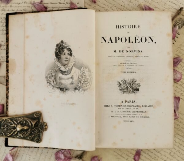 Histoire de Napoléon 4/4, M. de Norvins, Thoisnier-Desplaces, 1829 – Image 15